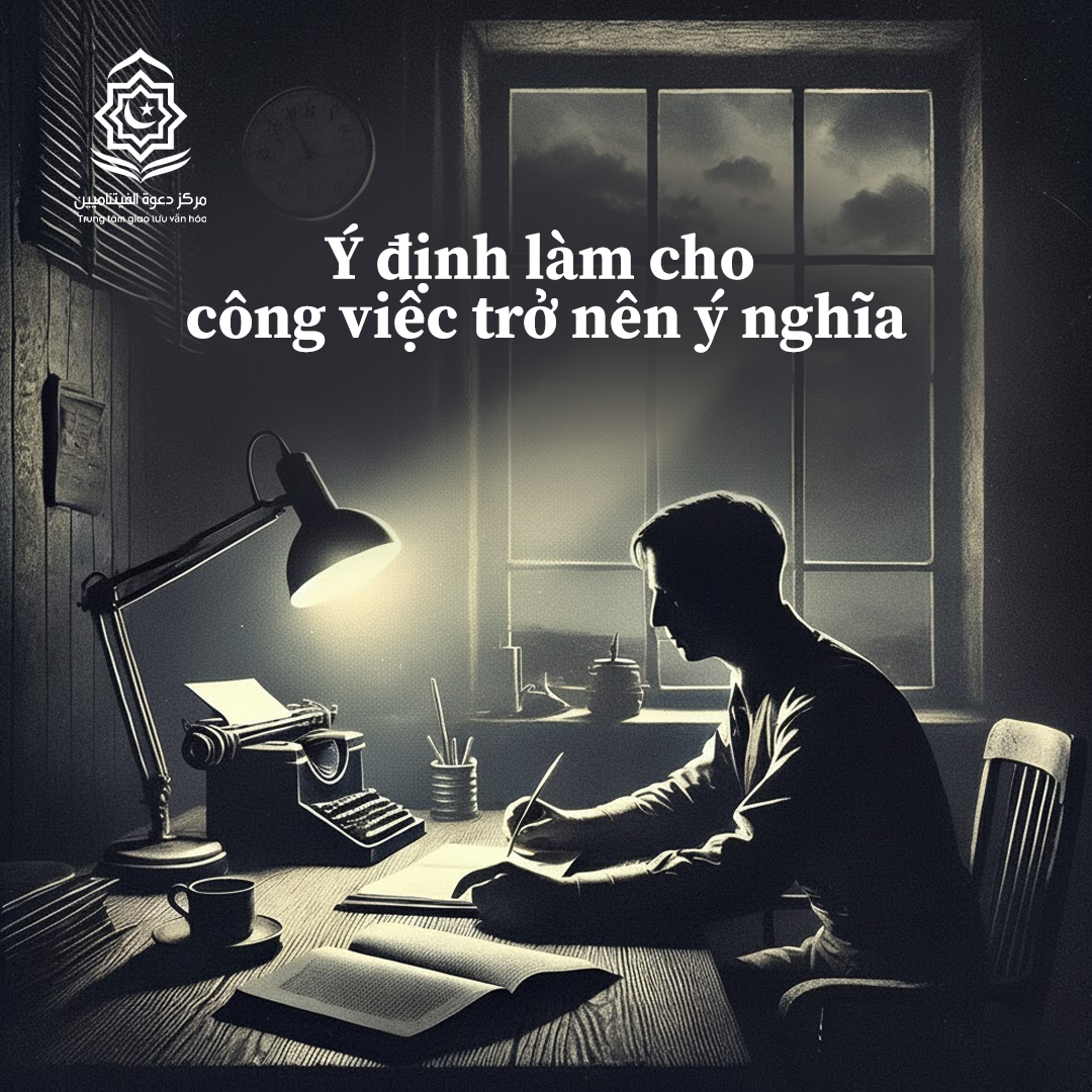 النية التي تجعل العمل ذا معنى (باللغة الفيتنامي)
